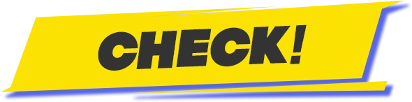 CHECK