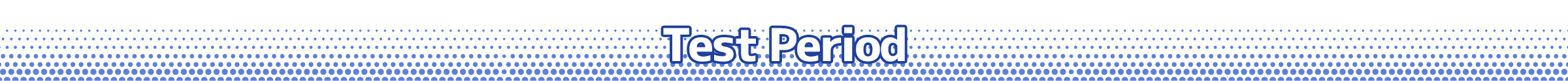 Test Period